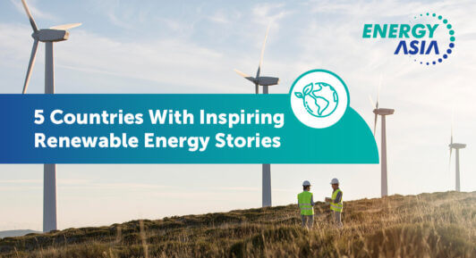 5 Countries With Inspiring Renewable Energy Stories